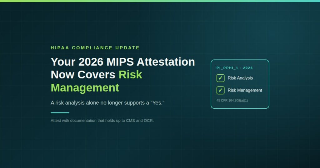 MIPS Security Risk Analysis 2026: The New Risk Management Attestation